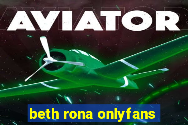 beth rona onlyfans